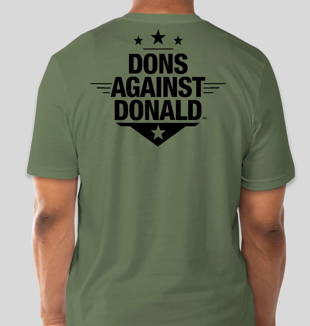 "Dons Against Donald" T-Shirt - Army Green
