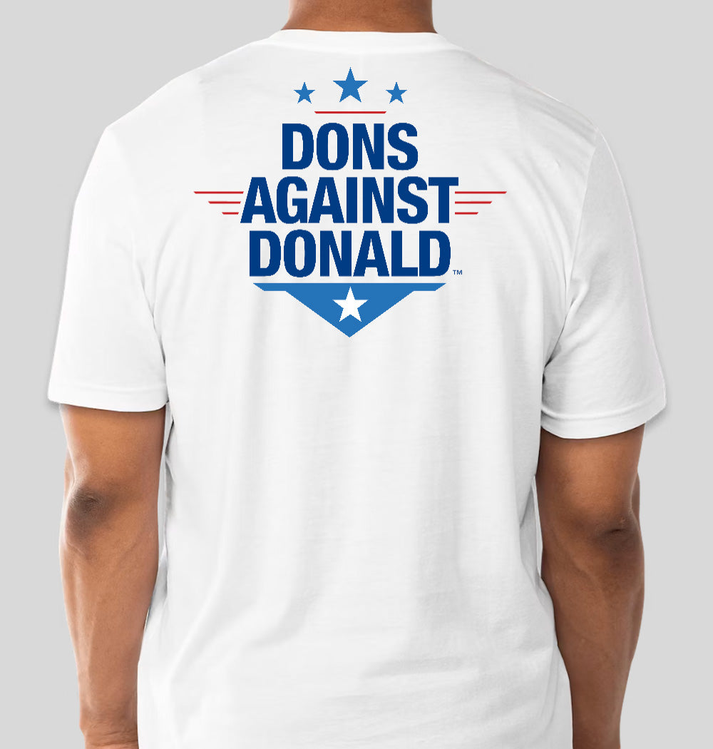 "Dons Against Donald" T-Shirt -   White